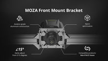 Load image into Gallery viewer, Moza Front Mounting Bracket